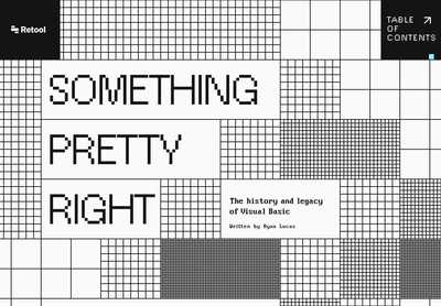 Something Pretty Right: A History of Visual Basic